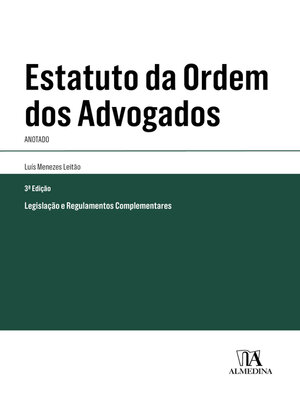cover image of Estatuto da Ordem dos Advogados--Anotado--3ª Edição